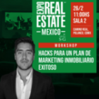 Workshop: HACKS PARA UN PLAN DE MARKETING INMOBILIARIO EXITOSO | REGÍSTRATE GRATIS.